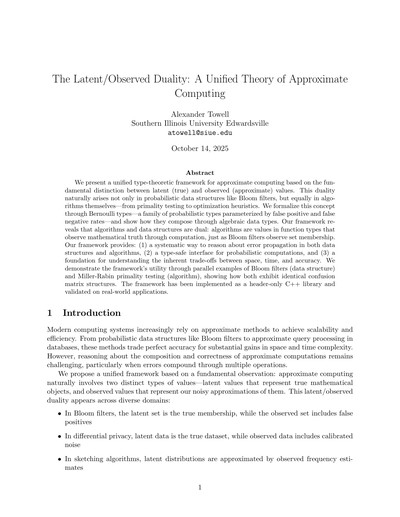 The Latent/Observed Duality: A Unified Theory of Approximate Computing